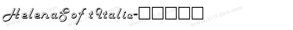 HelenaSoft Italic字体转换